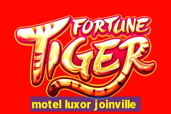 motel luxor joinville